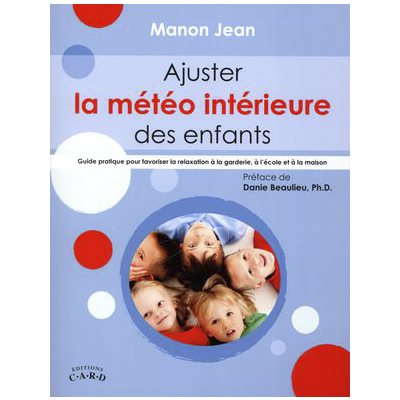 Ajuster la météo intérieur des enfants Ajuster la météo intérieur des enfants